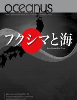 Oceanus Magazine: Fukushima and the Ocean